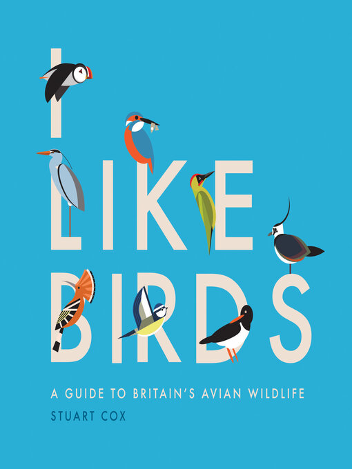 Title details for I Like Birds by Stuart Cox - Available